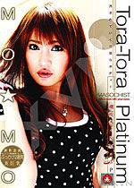 MO☆MO Tora-Tora Platinum Vol.28