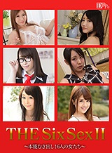 戸田くれあ(工藤つぼみ) THE SIX SEX Ⅱ～本能むき出し！6人の女たち～